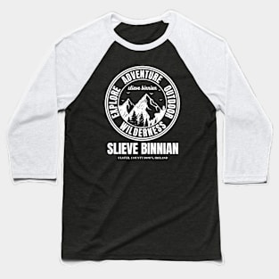 Ireland Mountains, Slieve Binnian Mountain Baseball T-Shirt